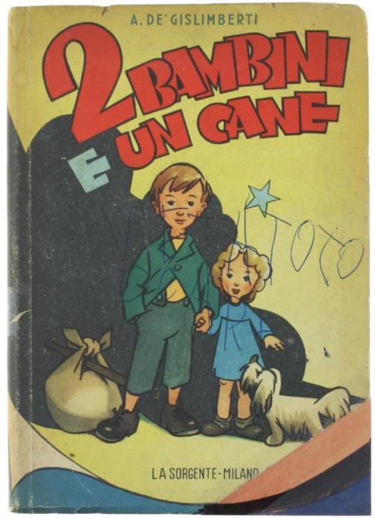 Due Ragazzi e un Cane - Adriana De Gislimberti - copertina