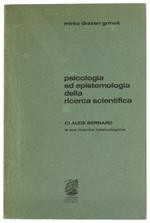 Psicologia ed Epistemologia della Ricerca Scientifica. Claude Bernard: le Sue Ricerche Tossicologiche