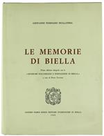 Le Memorie di Biella. Prima Edizione Integrale con le 