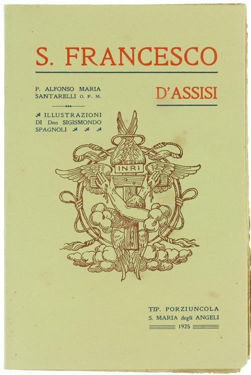 S.Francesco d'Assisi - Alfonso Maria Santarelli - copertina