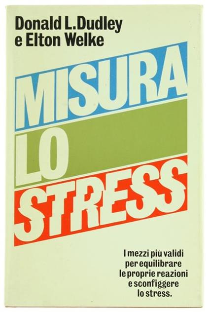 Misura lo Stress - Donald L. Dudley - copertina