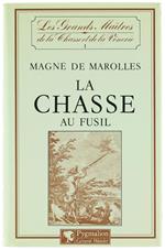 La Chasse au Fusil