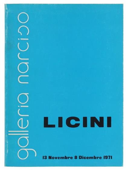 Licini. 13 Novembre. 8 Dicembre 1971 - Marzio Pinottini - copertina