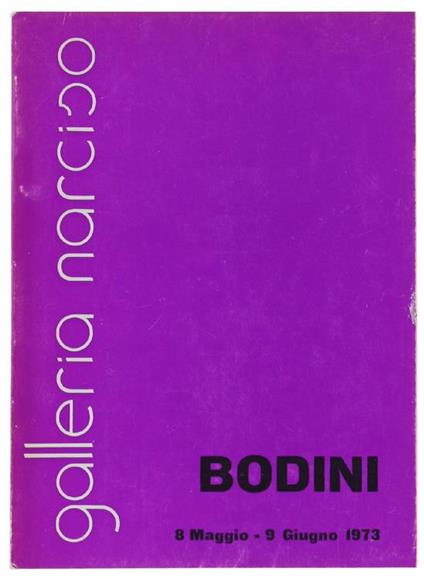 Bodini. 8 Maggio. 9 Giugno 1973 - Duilio Morosini - copertina