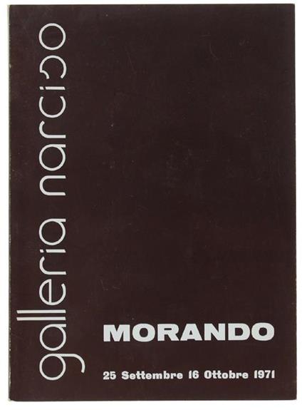 Morando. 25 Settembre. 16 Ottobre 1971 - Marzio Pinottini - copertina