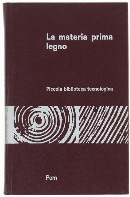 La Materia Prima Legno - Helmut Gottwald - copertina