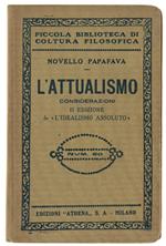 L' Attualismo. Considerazioni. Ii Edizione De 