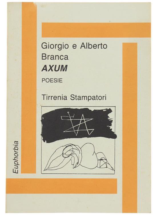 Axum. Poesie - Giorgio Branca,Alberto Branca - copertina