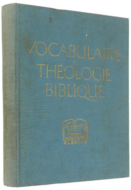 Vocabulaire De Theologie Biblique - Xavier Léon Dufour - copertina