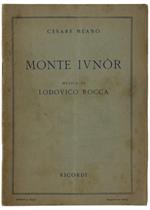 Monte Ivnor. Tre Atti Ispirati Al Romanzo 