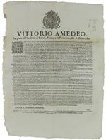 Sendo Noi Stati Informati Delli Molti Abusi Che Si Commettono Dagl'Invigilatori Attorno Ai Dritti E Gabelle… Dat' In Torino Li Quattordeci Novembre 1679. [Documento Originale]