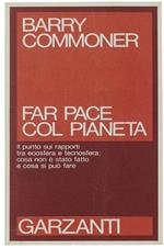 Far pace col pianeta