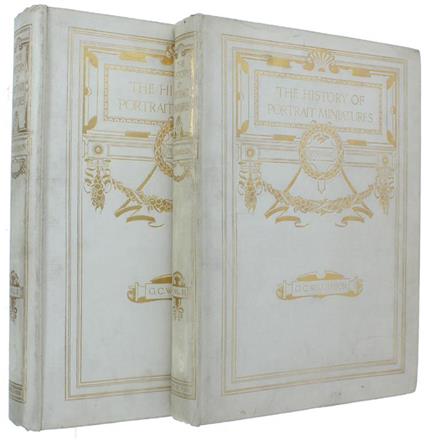 The History Of Portrait Miniatures 1531-1860. Volume I - Volume Ii - G.G. Williamson - copertina