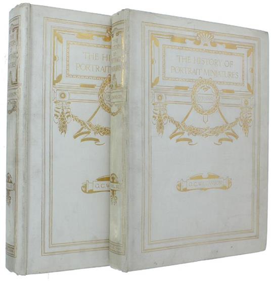 The History Of Portrait Miniatures 1531-1860. Volume I - Volume Ii - G.G. Williamson - copertina