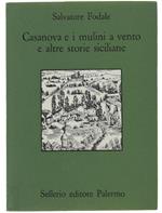 Casanova e i mulini a vento e altre storie siciliane