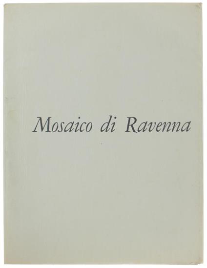 Mosaico Di Ravenna - F. Fortini - copertina