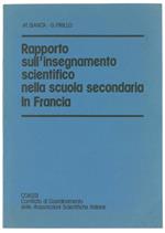 Rapporto Sull'Insegnamento Scientifico Nella Scuola Secondaria In Francia