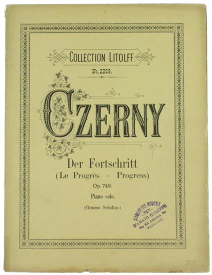 Der Fortschritt (Le Progrés). 25 Leichte Uebungen Für Pianoforte - Carl Czerny - copertina