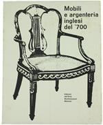 Mobili E Argenteria Inglesi Del '700