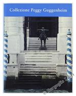 Guida: Collezione Peggy Guggenheim