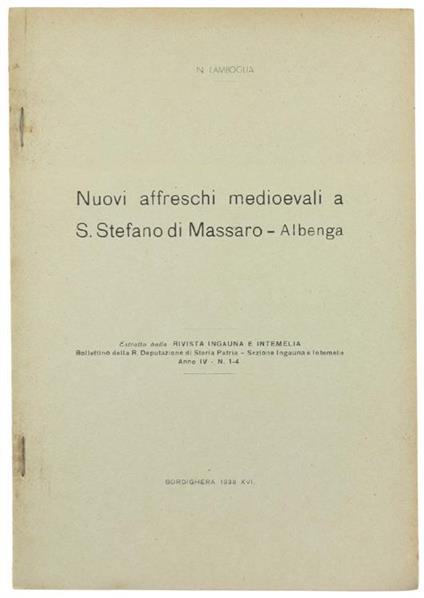 Nuovi Affreschi Medioevali A S.Stefano Di Massaro. Albenga - Nino Lamboglia - copertina