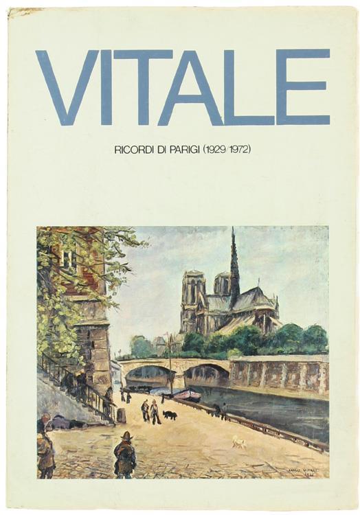 Carlo Vitale. Ricordi Di Parigi (1929-1972) - Carlo Vitale - copertina