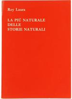 La Più Naturale Delle Storie Naturali