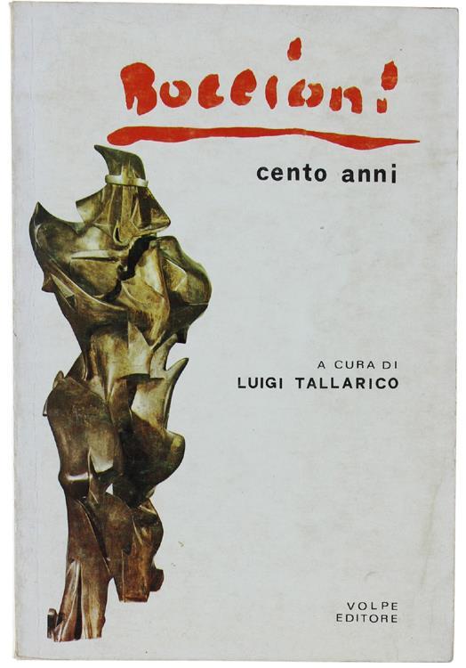Boccioni Cento Anni - Luigi Tallarico - copertina