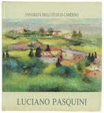 Luciano Pasquini. Dentro Il Paesaggio