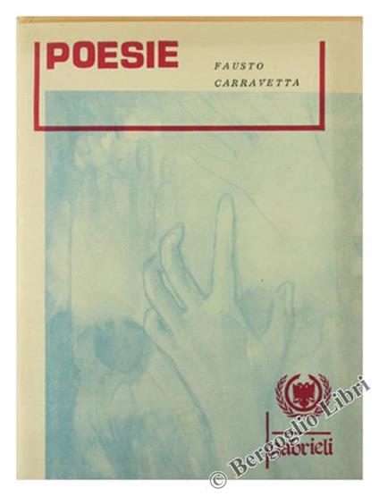 Poesie. Colori Di Sogni Lontani - Fausto Carravetta - copertina