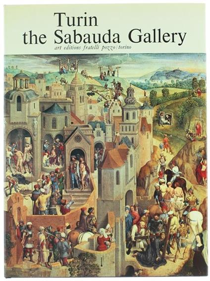 Turin. The Sabauda Gallery - Franco Mazzini - copertina
