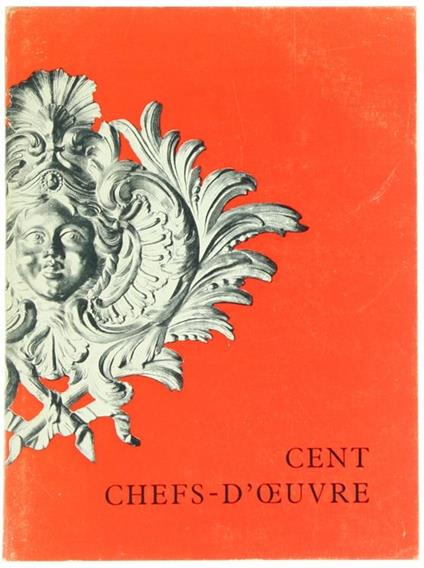 Cent Chefs-D'Oeuvre Du Musee Des Arts Decoratifs - Yvonne Brunhammer - copertina