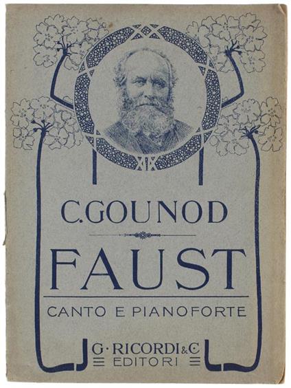 Faust. Canto E Pianoforte - Charles Gounod - copertina