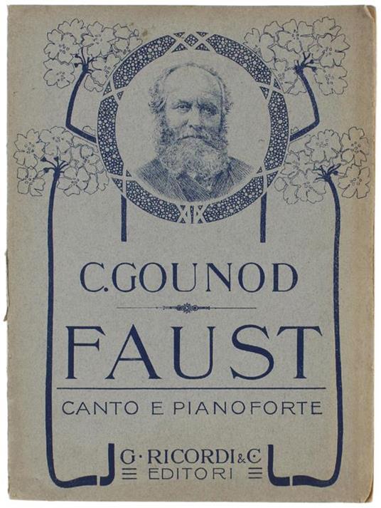 Faust. Canto E Pianoforte - Charles Gounod - copertina