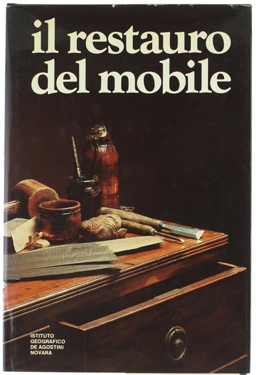 Il Restauro Del Mobile - Kenneth Davis,Thom Henvey - copertina