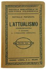 L' Attualismo. Considerazioni. Ii Edizione De 