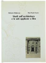 Studi Sull'Architettura E Le Arti Applicate A Bra