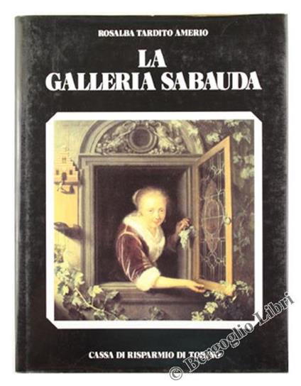 La Galleria Sabauda - Rosalba Tardito Amerio - copertina