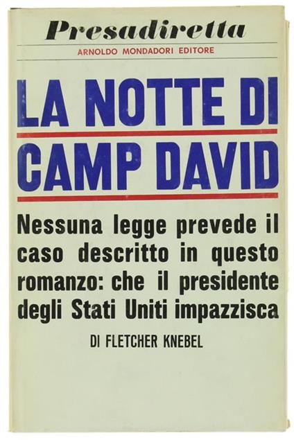 La Notte Di Camp David - Fletcher Knebel - copertina