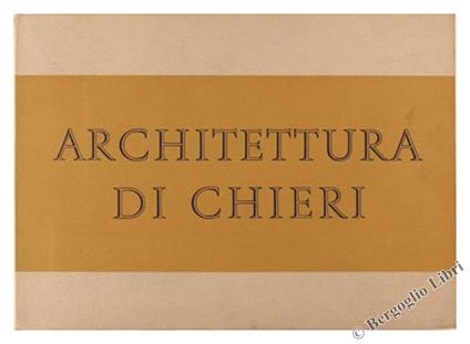 Architettura Di Chieri - Giovanni Cappelletto - copertina