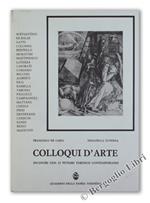 Colloqui D'Arte. Incontri Con 25 Pittori Torinesi Contemporanei