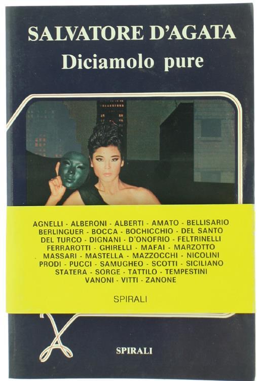 Diciamolo pure - Salvatore D'Agata - copertina