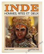 Inde. Hommes, Rites Et Dieux