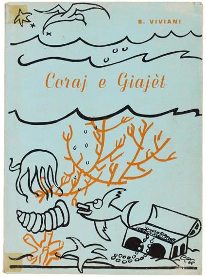 Coraj E Giajet. Poesie Piemonteise - Salvatore Viviani - copertina