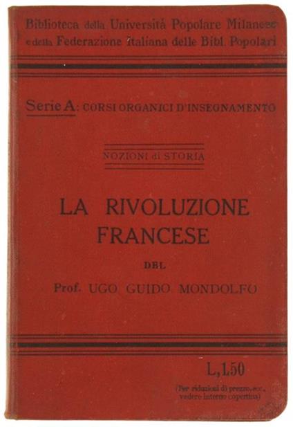 La Rivoluzione Francese (1789-1795) - Ugo Guidio Mondolfo - copertina