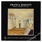 Franca Baratti. Mostra Antologica 1970-1990