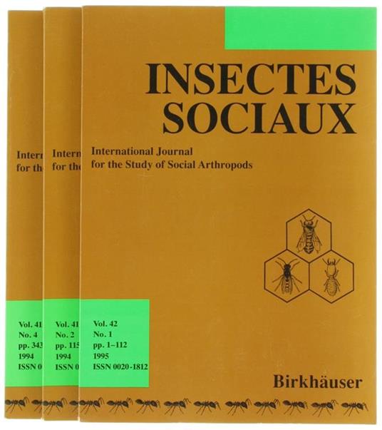 Insectes Sociaux. International Journal For The Study Of Social Arthropods. Vol. 41 No. 2 & 4. Vol. 42 No. 1 - copertina