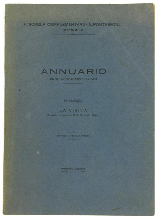 R.Scuola Complementare "A.Pontremoli", Spezia. Annuario. Anno Scolastico 1923-24 - copertina