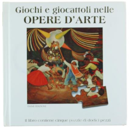 Giochi E Giocattoli Nelle Opere D'Arte - copertina