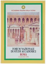 Forum Nazionale Di Studi Accademici. Roma 13 Giugno 1998